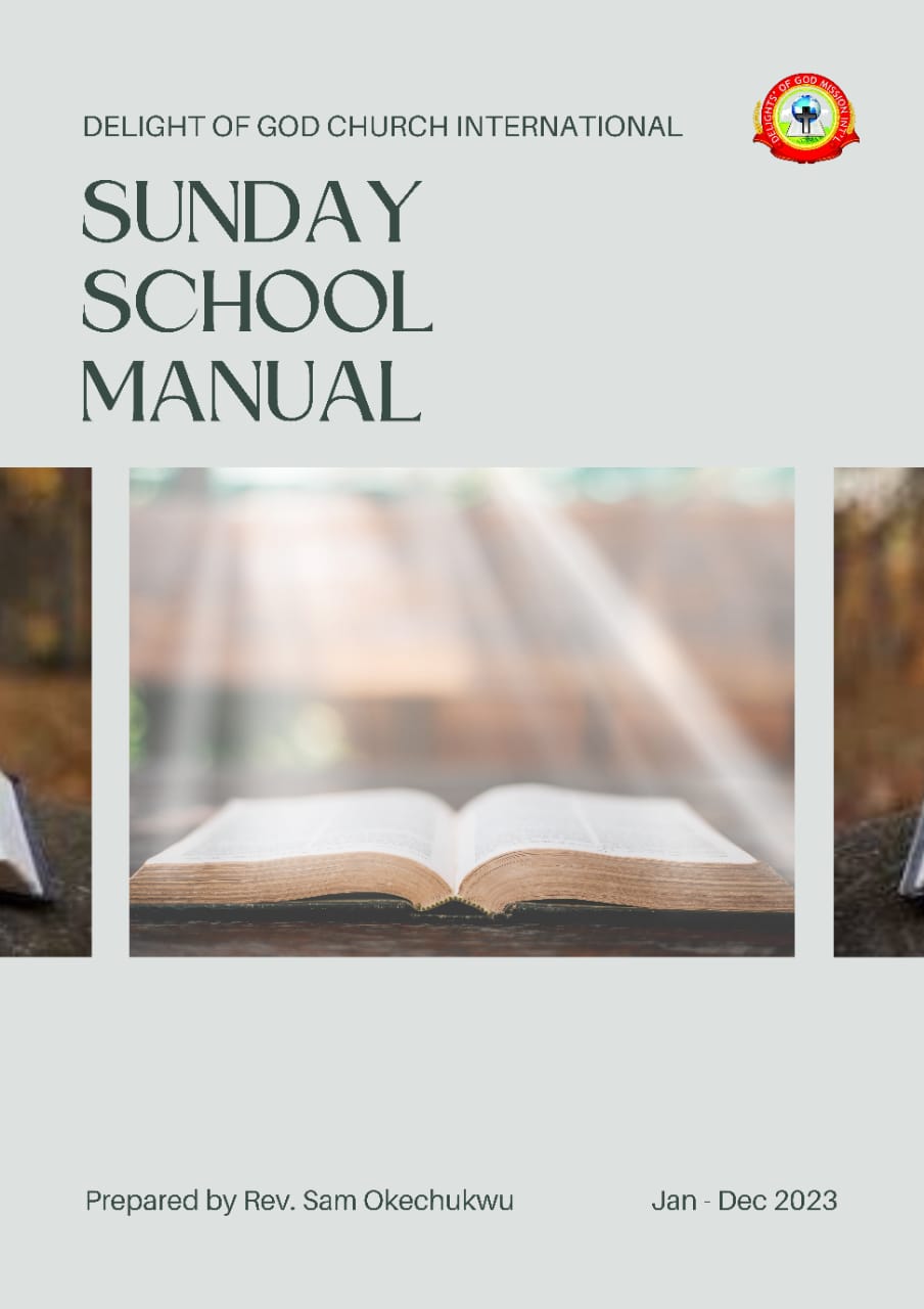 2023 Sunday School Manual Delights Of God Church